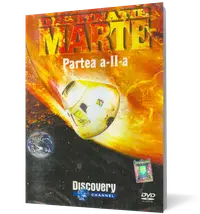 Destinaţie Marte. Partea a II-a