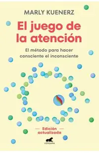 El Juego de la Atención/ The Attention Game