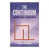 Continuum and Other Types of Serial Order