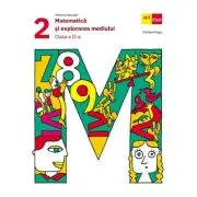 Matematica si explorarea mediului. Manual clasa a 2-a