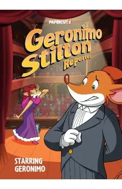 Geronimo Stilton Reporter Vol. 20: Starring Geronimo