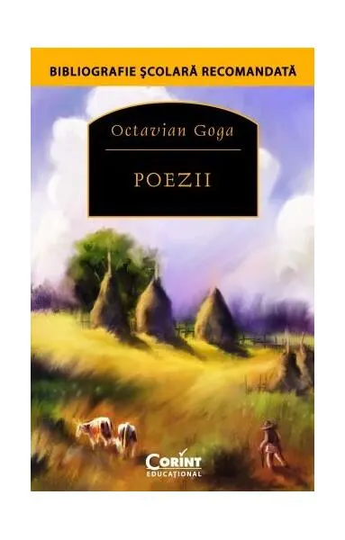 Poezii (Octavian Goga) - Paperback brosat - Octavian Goga