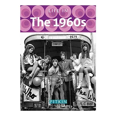 Life in The 1960s