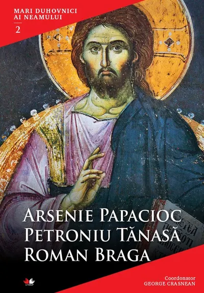 Mari duhovnici ai neamului (vol. 2)