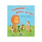 Dezmierdari pentru cei mici