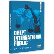 Drept international public. Curs universitar