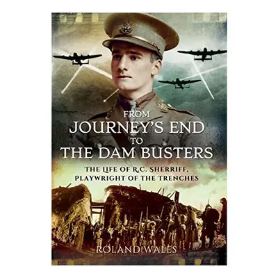 From Journey's End to The Dam Busters