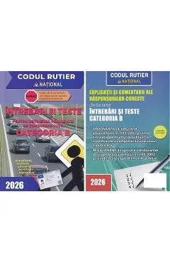 Pachet 2 carti: Intrebari si teste pentru obtinerea permisului de conducere auto. Categoria B Ed.2026