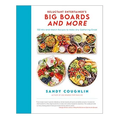 Reluctant Entertainer's Big Boards and More