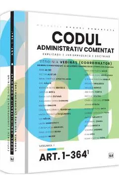 Codul administrativ comentat Vol.1 Art.1-364