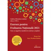 Exersez pentru Evaluarea Nationala 2021. Teste cu sugestii si modele de rezolvare