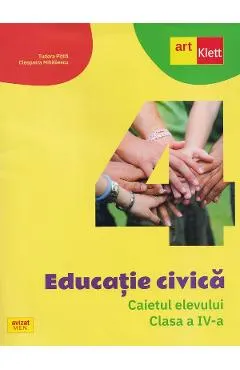 Educatie civica - Clasa 4 - Caietul elevului