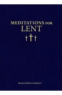 Meditations for Lent
