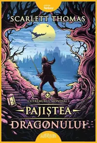 Pajiștea Dragonului. Cutremurul Mondial (Vol.1) - Hardcover - Scarlett Thomas