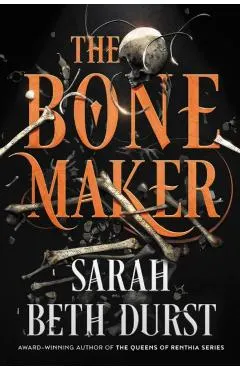 The Bone Maker