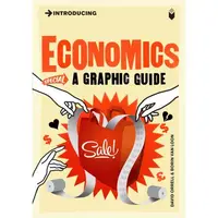 Introducing: Economics (Grapgic Guide)