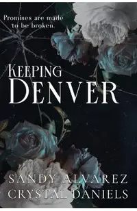 Keeping Denver