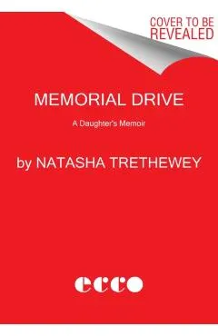 Memorial Drive: A Daughter's Memoir