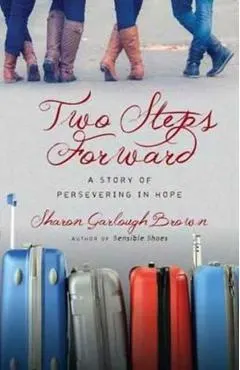 Two Steps Forward: A Story of Persevering in Hope