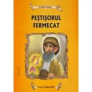 Pestisorul fermecat. Poveste