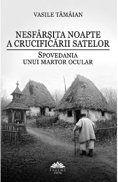 Nesfarsita noapte a crucificarii satelor