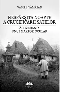 Nesfarsita noapte a crucificarii satelor