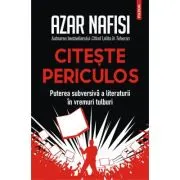 Citeste periculos