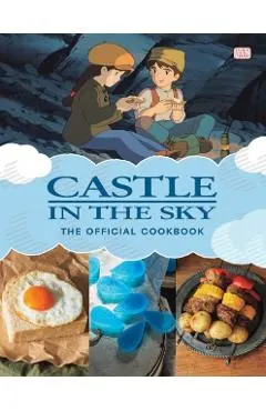 Castle in the Sky: The Official Cookbook