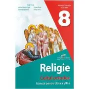 Religie Cultul Ortodox. Manual pentru clasa a 8-a