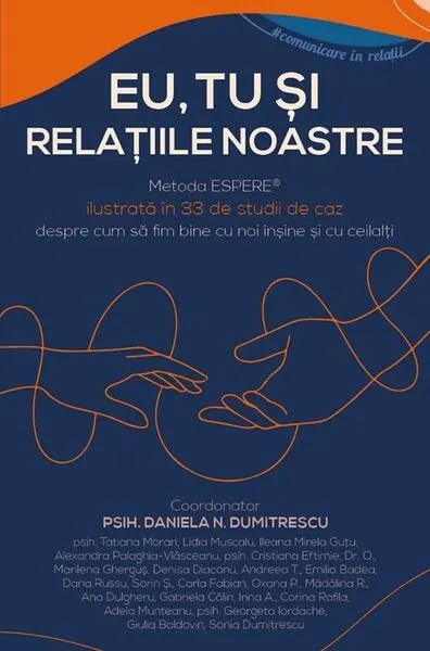 Eu, tu și relațiile noastre - Paperback brosat - Daniela Dumitrescu