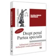 Drept penal. Partea speciala. Editia a 2-a, revazuta si adaugita
