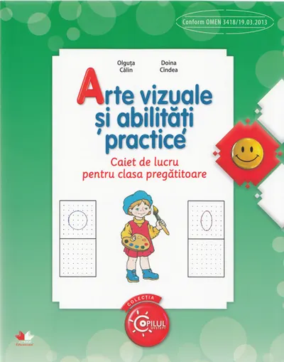 Arte vizuale si abilitati practice - Clasa pregatitoare