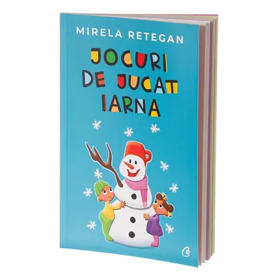 Jocuri de jucat Iarna, carte de Mirela Retegan