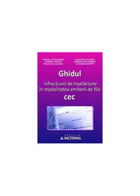 Ghidul infracţiunii de înşelăciune în modalitatea emiterii de file cec - Paperback brosat - Alexandru Marius Olteanu-Duarte, Gabriel Goicea