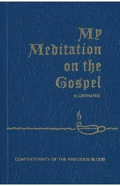 My Meditation on the Gospel