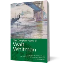 The Complete Poems of Walt Whitman