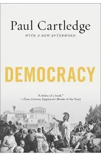 Democracy: A Life