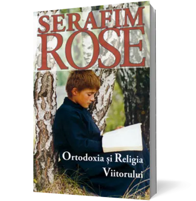 Ortodoxia si Religia Viitorului