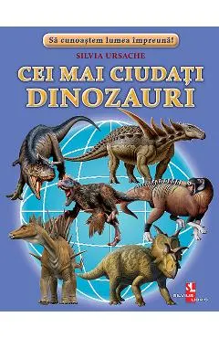 Cei mai ciudati dinozauri