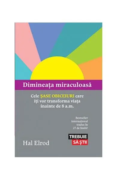 Dimineața miraculoasă - Paperback brosat - Hal Elrod