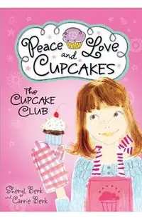 Cupcake Club Peace Love & Cupcakes