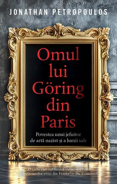 Omul lui Göring din Paris - Paperback brosat