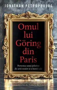 Omul lui Göring din Paris - Paperback brosat