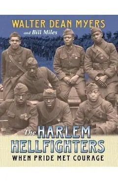 The Harlem Hellfighters: When Pride Met Courage