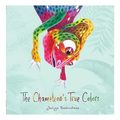 Chameleon's True Colors