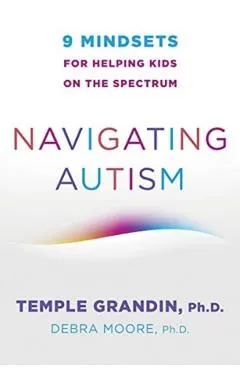 Navigating Autism: 9 Mindsets for Helping Kids on the Spectrum