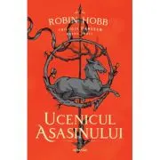 Ucenicul asasinului (Trilogia FARSEER, partea I)