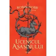 Ucenicul asasinului (Trilogia FARSEER, partea I)