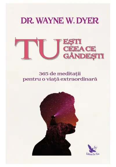 Tu esti ceea ce gandesti