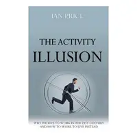 Activity Illusion